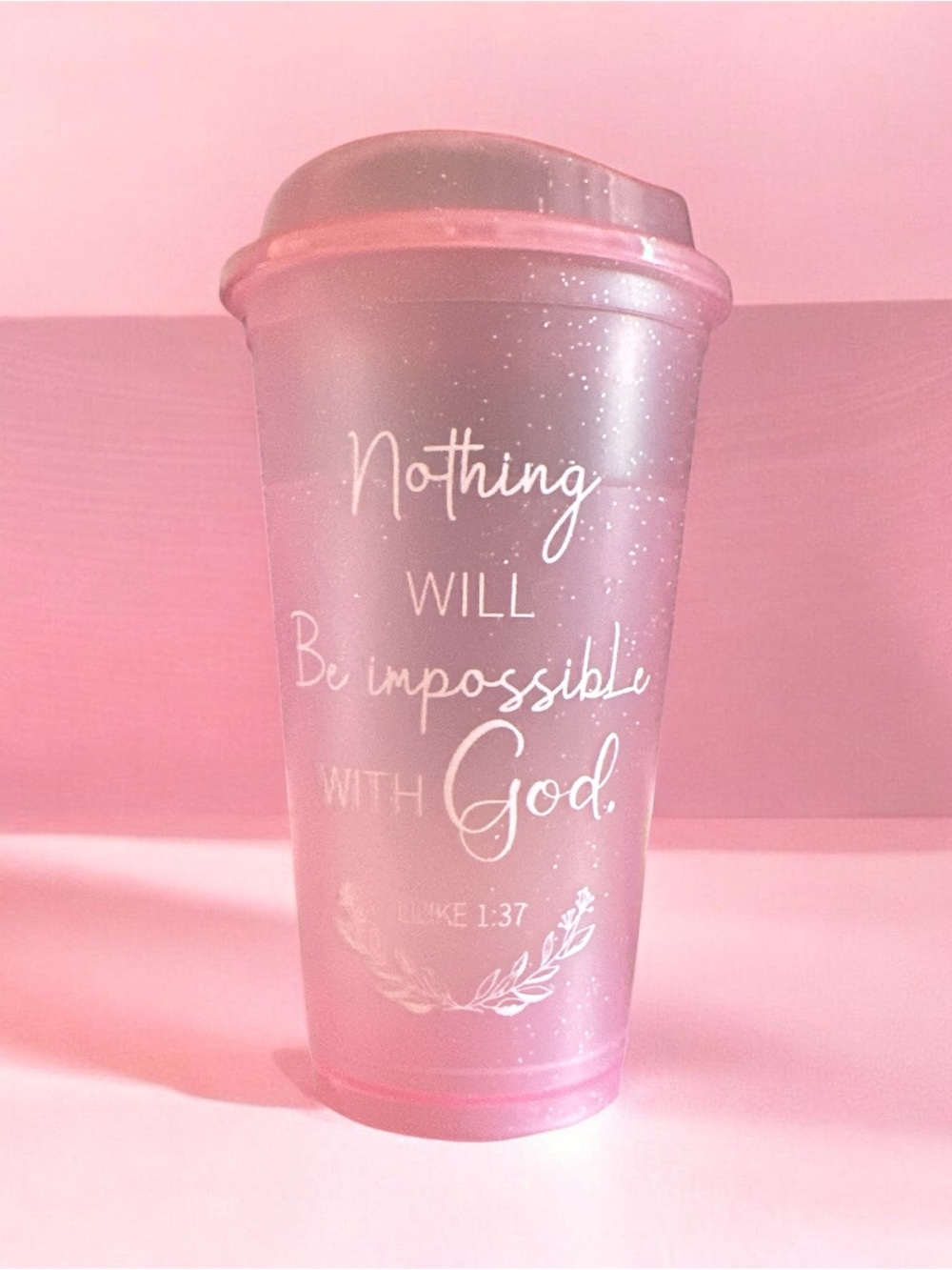 Inspirational Pink Travel Cup - "Nothing Will Be Impossible With God" 16oz